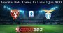 Prediksi Bola Torino Vs Lazio 1 Juli 2020