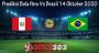 Prediksi Bola Peru Vs Brazil 14 Oktober 2020
