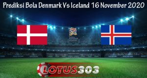 Prediksi Bola Denmark Vs Iceland 16 November 2020