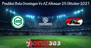 Prediksi Bola Groningen Vs AZ Alkmaar 25 Oktober 2021