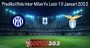 Prediksi Bola Inter Milan Vs Lazio 10 Januari 2022