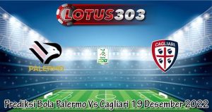 Prediksi Bola Palermo Vs Cagliari 19 Desember 2022